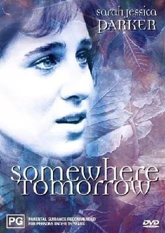 Somewhere Tomorrow (DVD) New & Sealed - Region 4 - All Elite DVDs